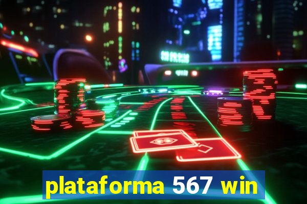 plataforma 567 win